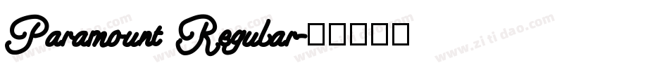 Paramount Regular字体转换